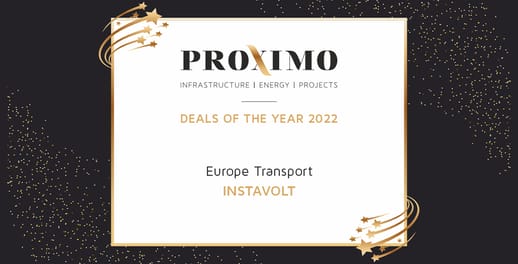 Proximo Deals of the Year 2022 - Europe Transport - Instavolt