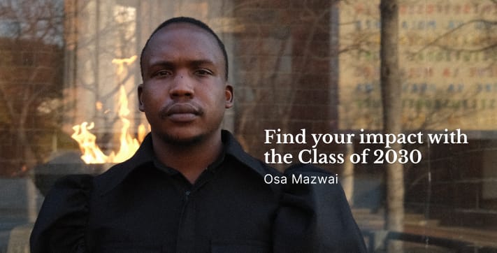 Find your impact with Osa Mazwai