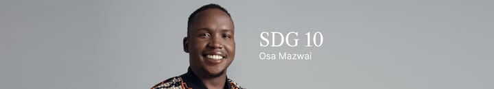 SDG 10: Reduced inequalities - Osa Mazwai