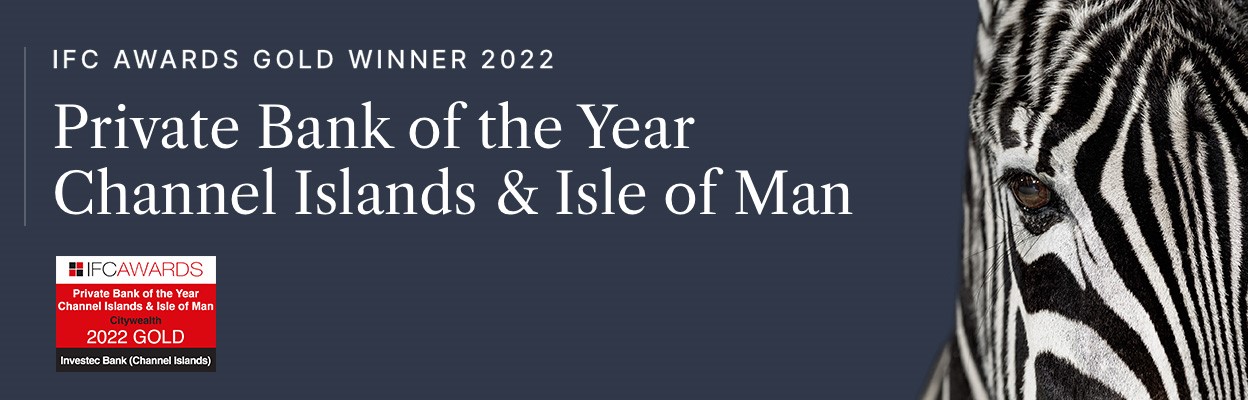Private Bank of the Year - Channel Islands & Isle of Man, awarded by the IFC Awards 2022