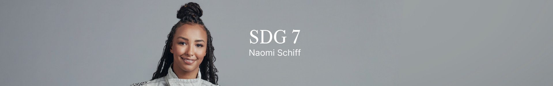 SDG 7: Affordable and clean energy - Naomi Schiff