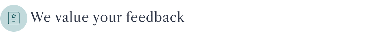 We value your feedback